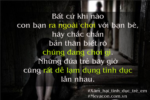 10 điều mẹ dạy giúp con thoát khỏi nạn xâm hại tình dục 20