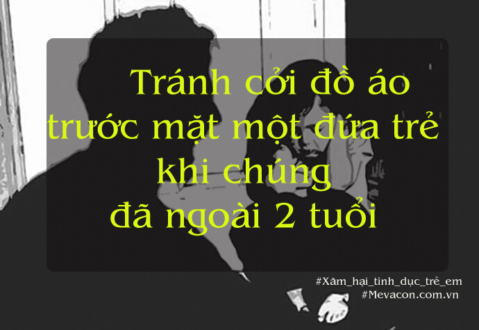 10 điều mẹ dạy giúp con thoát khỏi nạn xâm hại tình dục 21