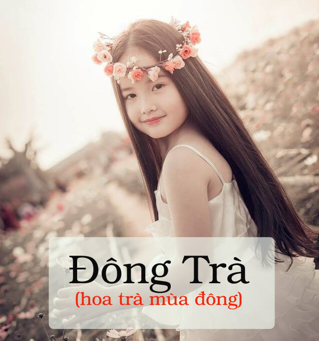 Những cái tên dành cho bé gái 2017 hợp phong thủy (Phần 1) 20