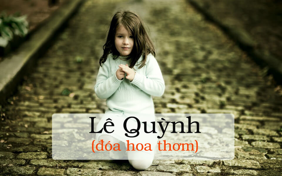 Những cái tên dành cho bé gái 2017 hợp phong thủy (Phần 1) 21