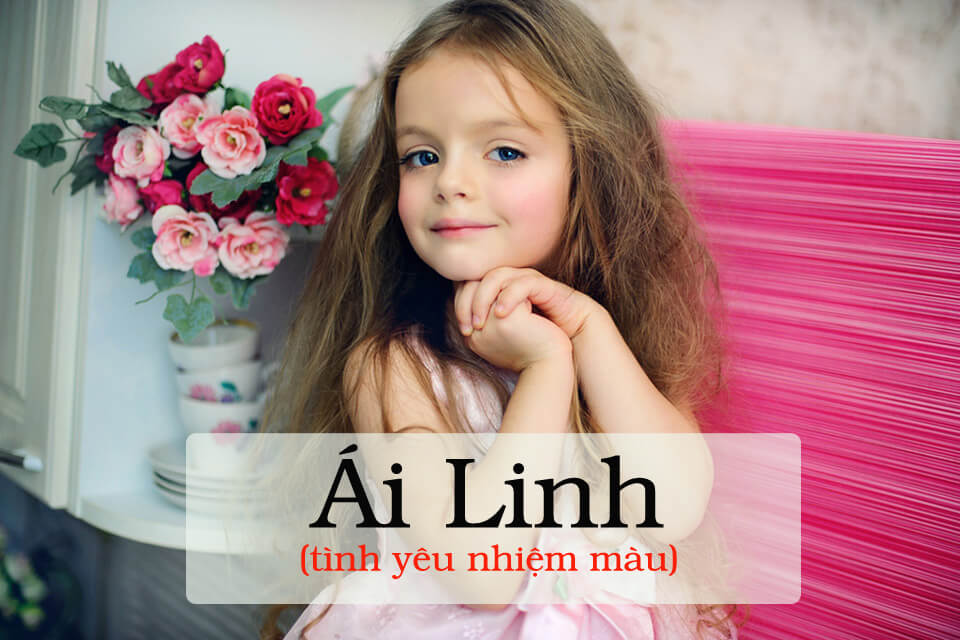 Những cái tên dành cho bé gái 2017 hợp phong thủy (Phần 1) 23