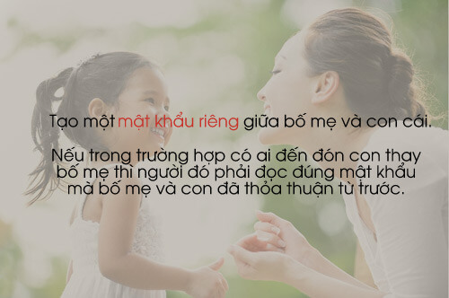Trang bị cho con 8 kỹ năng này để con tự bảo vệ bản thân trước kẻ xấu 13