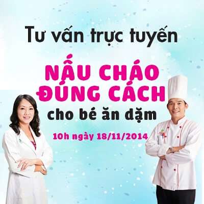 Tư vấn trực tuyến: Nấu cháo đúng cách cho bé ăn dặm 5