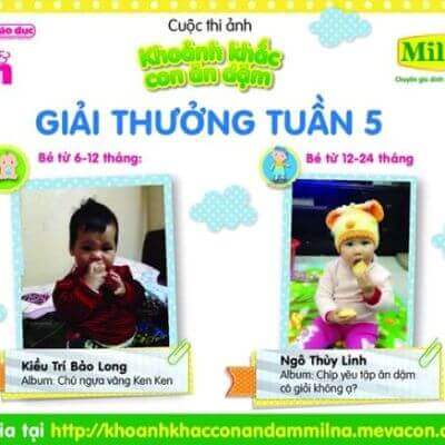 Kết quả tuần 5 " Khoảnh khắc con ăn dặm" 5