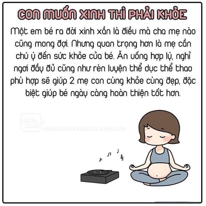 Tất tật bí quyết nuôi con xinh đẹp, thông minh từ trong bụng mẹ 15