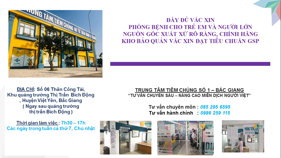 Trung tâm tiêm chủng Số 1 Bắc Giang - Tư vấn nhiệt tình, hiểu biết, đáng tin cậy 53 Trung tâm tiêm chủng Số 1 Bắc Giang