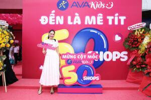 AVAKids chào đón cửa hàng thứ 50 chỉ sau 5 tháng 34 cửa hàng