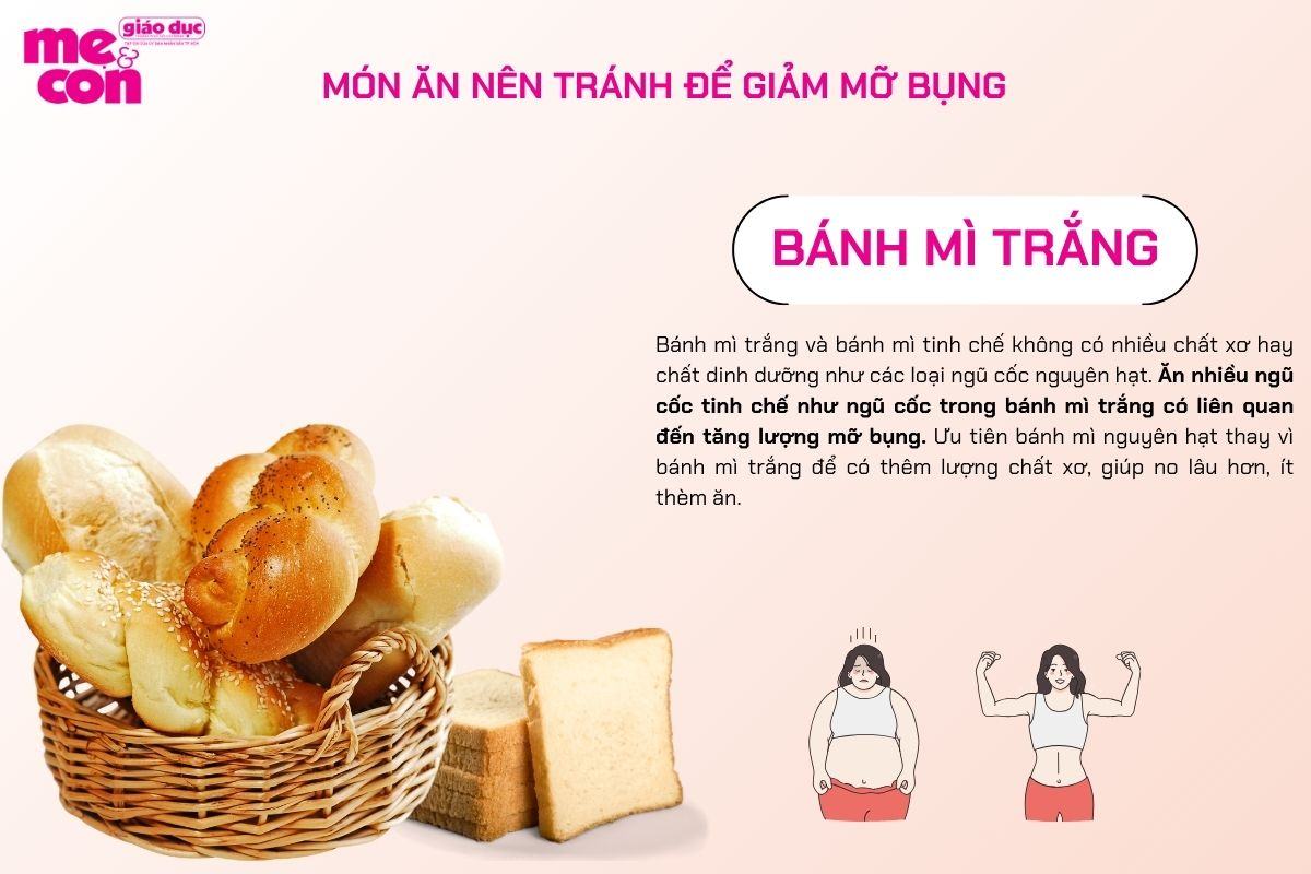 Bánh mì trắng Món ăn nên tránh