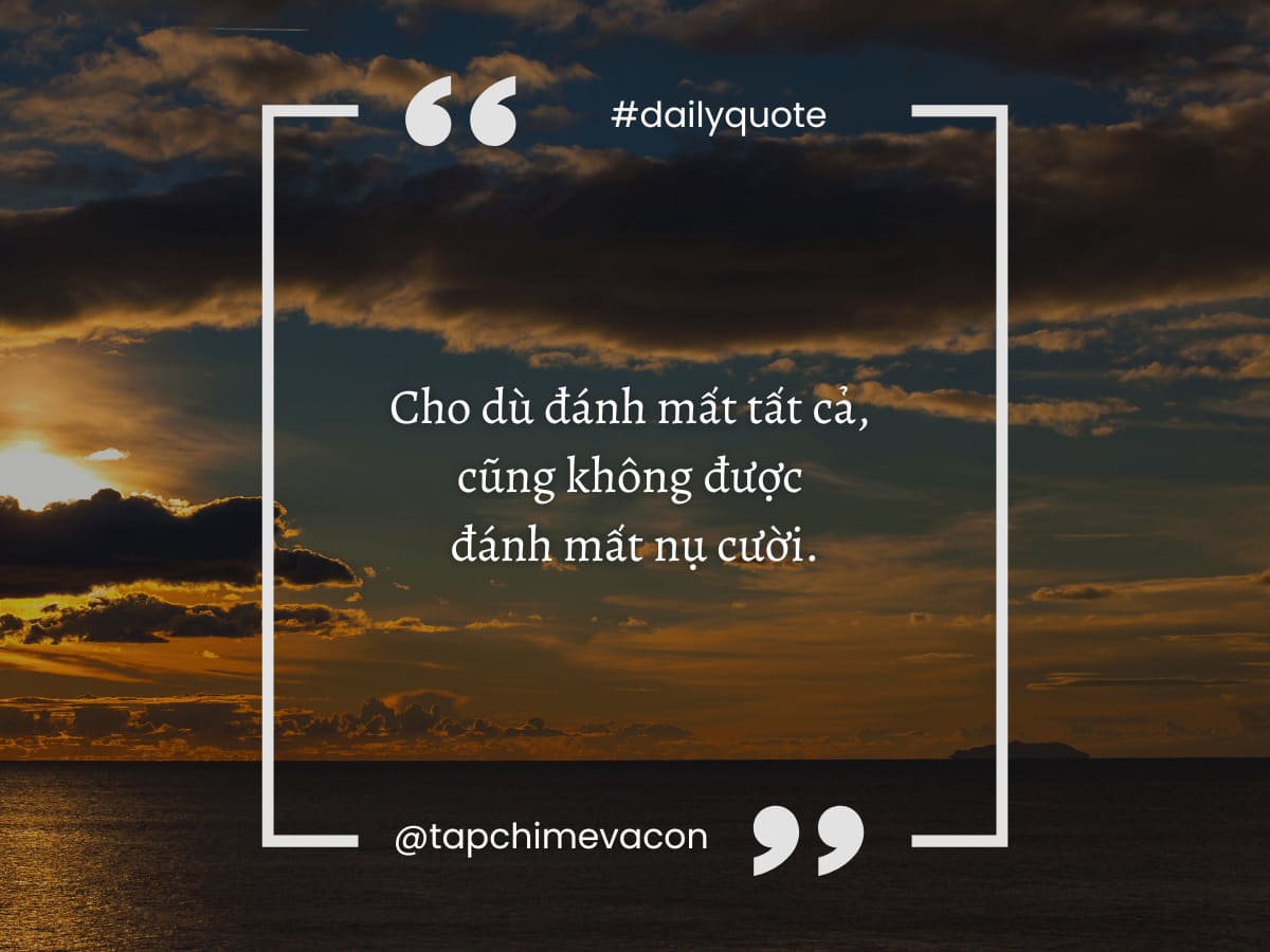 13 câu nói hay, truyền cảm hứng cho bạn trong những ngày tâm trạng u ám 57 13 câu nói hay, truyền cảm hứng cho bạn trong những ngày tâm trạng u ám 28